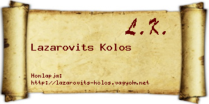 Lazarovits Kolos névjegykártya
